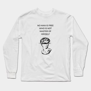 Stoic Philosophy Quote Long Sleeve T-Shirt